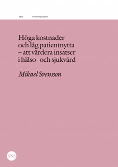 ebook: Höga kostnader och låg patientnytta