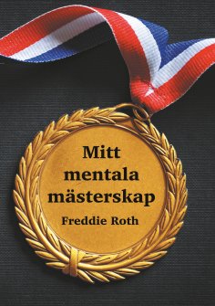 eBook: Mitt mentala mästerskap