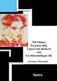 ebook: Till minne, En poets död, Ljuset och mörkret och två diktsamlingar till.