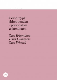 eBook: Covid-19 på äldreboenden - personalens erfarenheter