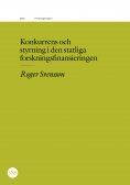 eBook: Konkurrens och styrning i den statliga forskningsfinansieringen