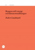eBook: Skogens roll i energi- och klimatomställningen