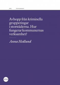 eBook: Avhopp från kriminella grupperingar i storstäderna