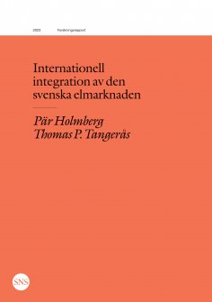 eBook: Internationell integration av den svenska elmarknaden