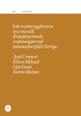 eBook: Inkomsttrygghetens nya mosaik
