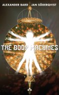 eBook: The Body Machines