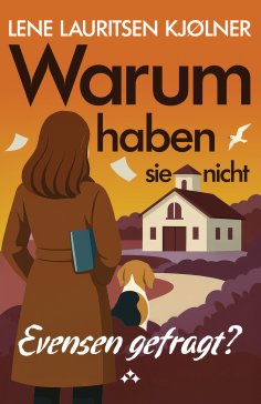 eBook: Warum haben sie nicht Evensen gefragt?