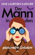 eBook: Der Mann in den glänzenden Schuhen