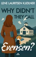 ebook: Why Didn't They Call Evensen