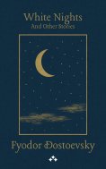 eBook: White Nights and Other Stories