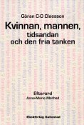 eBook: Kvinnan, mannen, tidsandan och den fria tanken