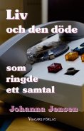 eBook: Liv och den döde som ringde ett samtal