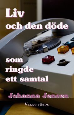 eBook: Liv och den döde som ringde ett samtal