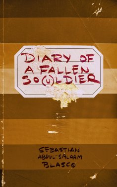 ebook: Diary of a Fallen So(u)ldier