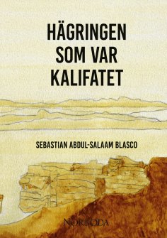 ebook: Hägringen som var kalifatet