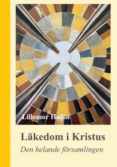 ebook: Läkedom i Kristus
