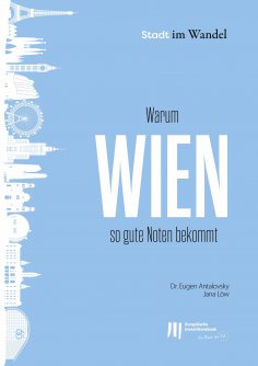 eBook: Warum Wien so gute Noten bekommt