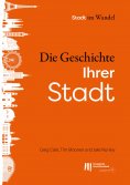 eBook: Die Geschichte Ihrer Stadt