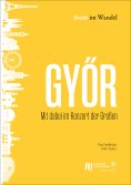 eBook: Győr: Mit dabei im Konzert der Großen