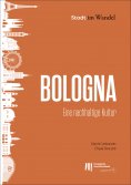 eBook: Bologna: Eine nachhaltige Kultur