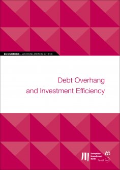eBook: EIB Working Papers 2018/08 - Debt overhang and investment efficiency