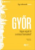 eBook: Győr: Hogyan vegyük fel a versenyt fővárosokkal?