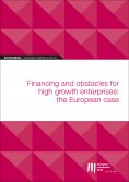 eBook: EIB Working Papers 2019/03 - Financing and obstacles for high growth enterprises: the European case