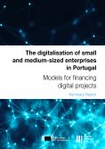 ebook: The digitalisation of SMEs in Portugal: Models for financing digital projects