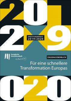 eBook: Investitionsbericht 2019/2020 der EIB – Ergebnisüberblick