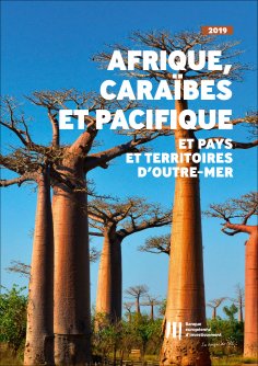 ebook: Activité de la BEI en Afrique, Caraïbes et Pacifique et pays et territoires d'outre-mer