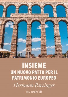 eBook: Insieme - Un nuovo Patto per il patrimonio europeo