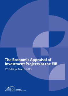 ebook: The Economic Appraisal of Investment Projects at the EIB - 2nd Edition