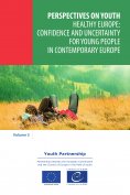 eBook: Healthy Europe: confidence and uncertainty for young people in contemporary Europe