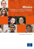 eBook: Miroirs - Manuel pour combattre l’antitsiganisme par l’éducation aux droits de l’homme