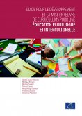 eBook: Guide pour le développement et la mise en œuvre de curriculums pour une éducation plurilingue et int
