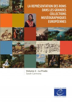 eBook: La représentation des Roms dans les grandes collections muséographiques européennes