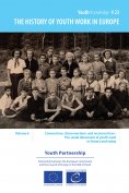 eBook: The history of youth work in Europe - volume 6