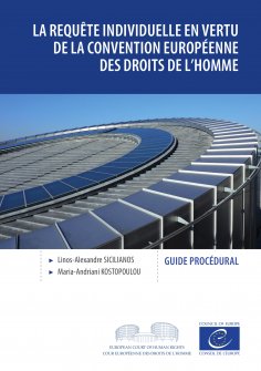 ebook: La requête individuelle en vertu de la Convention européenne des droits de l'homme