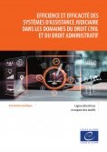 ebook: Efficience et efficacité des systèmes d'assistance judiciaire dans les domaines du droit civil et du