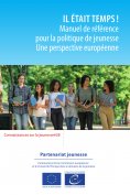 eBook: Il était temps ! Manuel de référence pour la politique de jeunesse