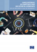 eBook: Cadre de référence des compétences pour une culture de la démocratie - Outil de réflexion à l'usage 