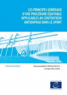 ebook: Les principes généraux d’une procédure équitable applicables au contentieux antidopage dans le sport