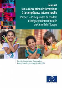 ebook: Manuel sur la conception de formations à la compétence interculturelle - Partie 1