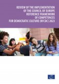 ebook: Review of the implementation of the Council of Europe Reference Framework of Competences for Democra