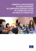 ebook: Examen de la mise en œuvre du cadre de référence des compétences pour une culture de la démocratie (