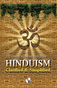 eBook: Hinduism - Clarified And Simplified
