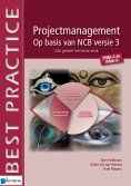 eBook: Projectmanagement op basis van NCB versie 3 - IPMA-C en IPMA-D - 2de geheel herziene druk