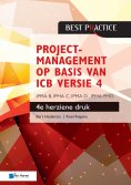 eBook: Projectmanagement op basis van ICB versie 4 – 4de herziene druk – IPMA B, IPMA C, IPMA-D , IPMA PMO
