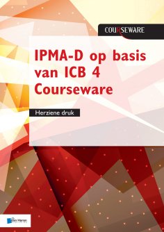 eBook: IPMA-D op basis van ICB 4 Courseware - herziene druk
