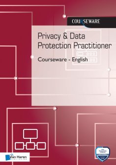 eBook: Privacy & Data Protection Practitioner Courseware - English